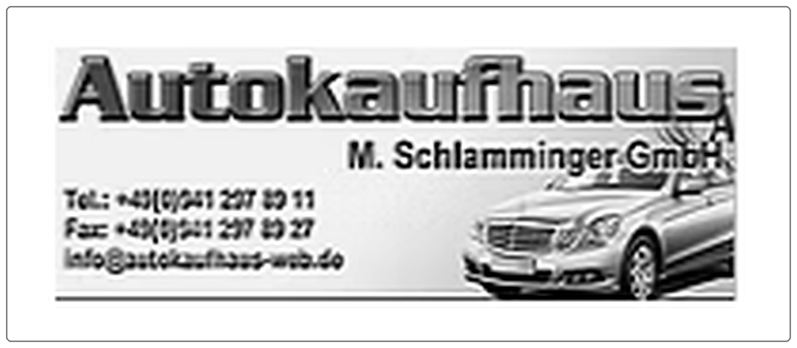 Autokaufhaus Schlamminger